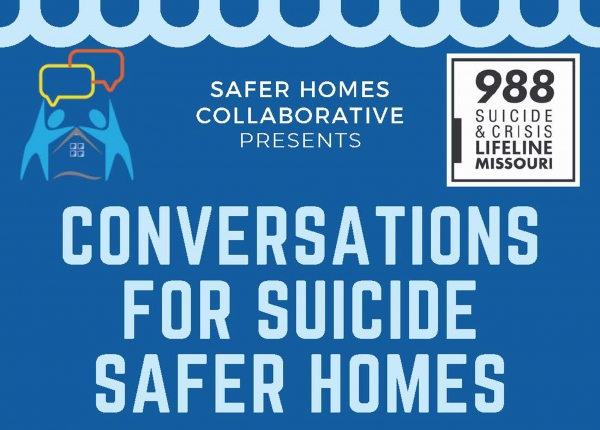 Conversations for Suicide Safe Homes